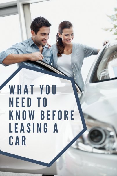 What You Need To Know Before Leasing A Car 2978